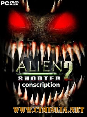 Alien Shooter 2: Conscription (RePack) [2010 / Русский]