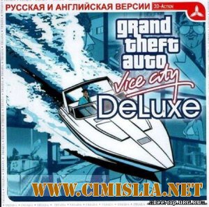 GTA - Vice City Deluxe [2005 / PC]