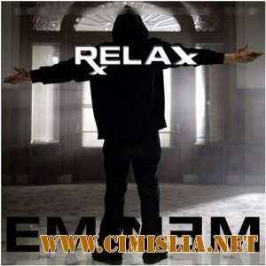 Eminem - Relax [2010 / MP3 / 192 kb]