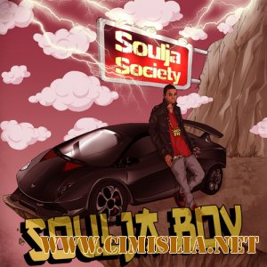 Soulja Boy - Soulja Society [2010 / MP3 / 192 kb]
