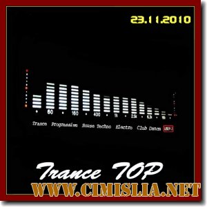 Trance TOP [23.11.2010 / MP3 / 320 kb]