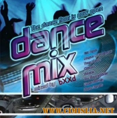 Dance Mix [Mixed by bXXd] [27.11.2010 / MP3 / 320 kb]