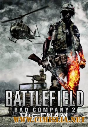 Battlefield Bad Company 2 v.602574 + Map Pack 7/Vietnam [RePack] [2010 / RUS]
