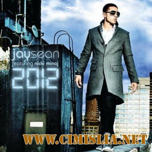 Jay Sean ft. Nicki Minaj - 2012 (It Ain't The End) [2010 / DVDRip]