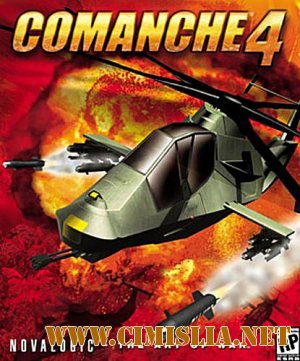 Comanche 4 / Команч 4 [2002 / PC]