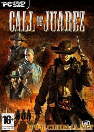 Call of Juarez [2006 / Repack]