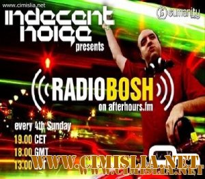 Indecent Noise - Radio Bosh 012 [02 - 01- 2011] [MP3 / 192]