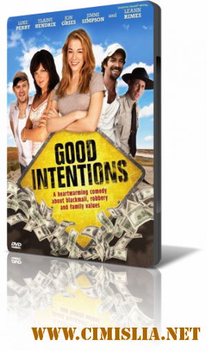 Хорошие намерения / Good Intentions [2010 / DVDRip]