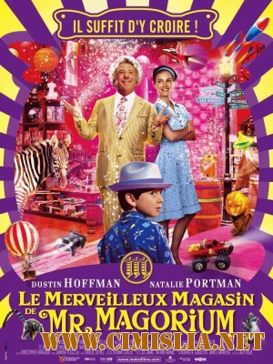 Лавка чудес / Mr. Magoriums Wonder Emporium [2007 / DVDRip]