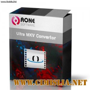 Ultra MKV Converter 4.1.0110 + Portable [2011]