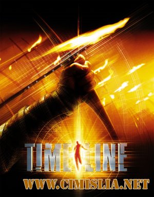 В ловушке времени / Timeline [2003 / DVDRip]