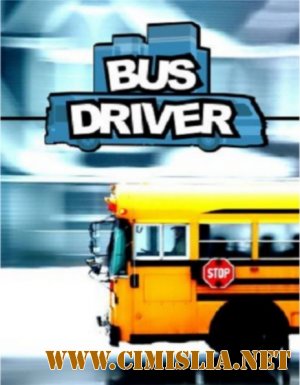 Bus Driver [2007]