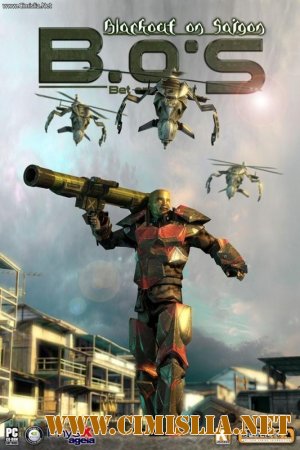 Bet on Soldier: Blackout Saigon [2007 / RUS / ENG]