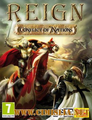 Империя: Смутное время / Reign: Conflict of Nations [2009 / Рус]