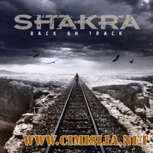 Shakra - Back On Track [2011 / MP3 / 320]