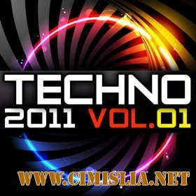 Techno 2011 Vol.1 [2011 / MP3 / 320]