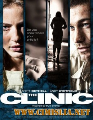Клиника / The Clinic [2010 / DVDRip]