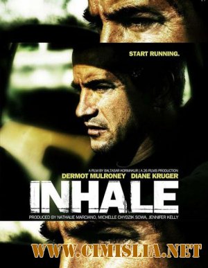 До последнего вздоха / Inhale [2010 / DVDRip]