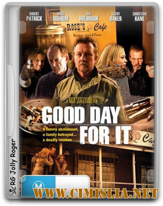 Подходящий день, чтобы сделать это / Good Day for It [2011 / DVDRip]