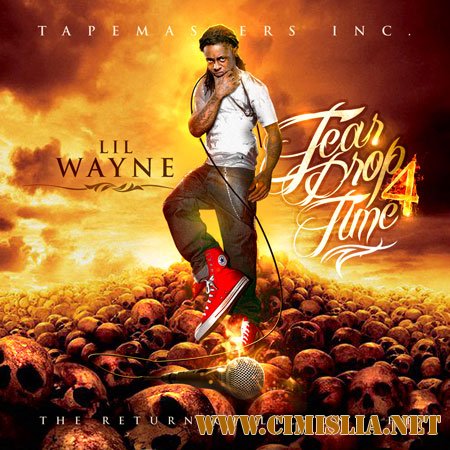 Lil Wayne - Tear Drop Tune 4 [2011 / MP3 / 128 kb]