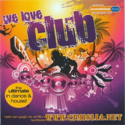 We Love Club [2CD] [10.04.2011 / MP3 / 256 kb]
