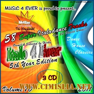 Italo 4 Ever Vol. 70 [5th Year Edition] [2011 / MP3 / 320 kb]