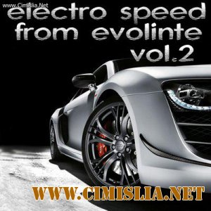 Electro speed from evolinte vol.2 [05-04-2011 / MP3 / 320]