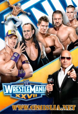Рестлинг / WWE WrestleMania XXVII [2011 / HDTVRip]