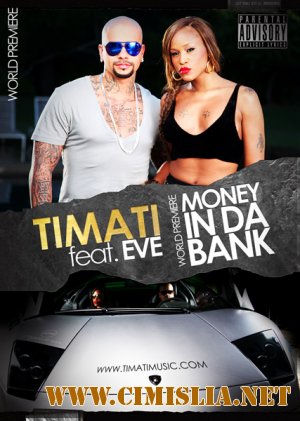 Тимати feat. Eve - Money in the Bank [2011 / DVDRip]