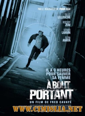 В упор / &#192; bout portant [2010 / BDRip]