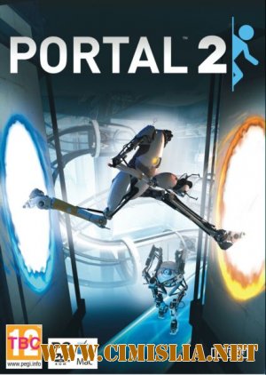Portal 2 [RePack] [2011 / Русский]