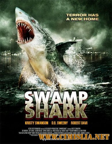 Болотная акула / Swamp Shark [2011 / DVDRip]
