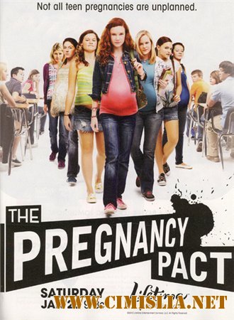 Договор на беременность / Pregnancy Pact [2010 / DVDRip]