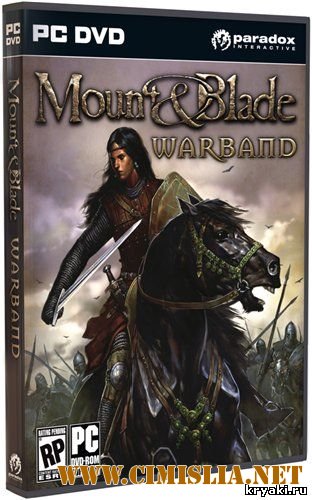 Mount and Blade Warband v1.134 [RePack] [RUS  2010]
