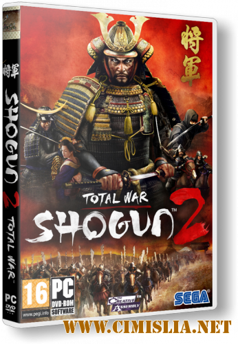 Total War: Shogun 2 [DirectX 11/v.1.1.0 build 3409.295940] [RePack] [2011 / RUS / ENG]