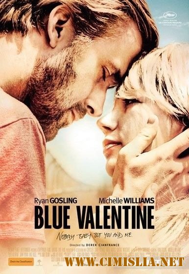 Голубой Валентин / Грустная валентинка / Blue Valentine [2010 / HDRip]
