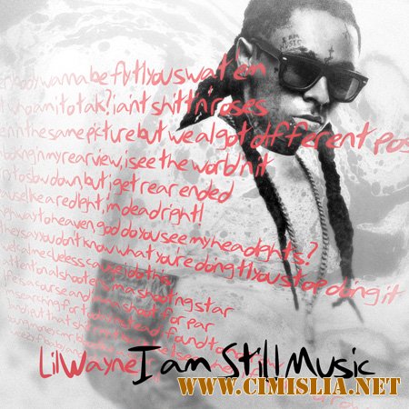 Lil Wayne - I Am Still Music [2011 / MP3 / 128 kb]