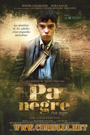 Черный хлеб / Pa negre [2010 / DVDRip]