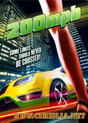 200 миль в час / 200 M.P.H. [2011 / DVDRip]