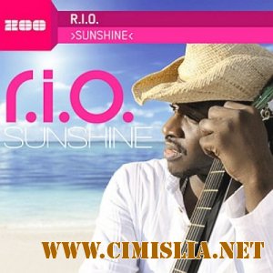 R.I.O. - Sunshine [13.05.2011 / MP3 / 256 kb]