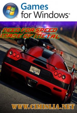 Need For Speed Made Of Metal [2010 / RUS]