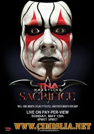 Рестлинг / TNA Sacrifice 2011 [2011 / HDTVRip]