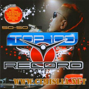 Top-100 Radio Record 50-50 [2011 / MP3 / 256]