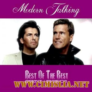 Modern Talking - Best Of The Best [Remix Version] [2011 / MP3]