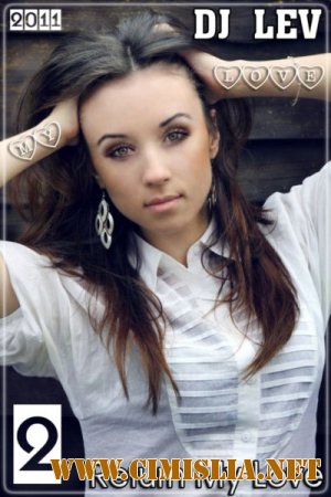 DJ LEV - Return My Love 2 [2011 / MP3 / 320 kb]