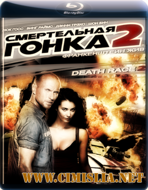 Смертельная гонка 2: Франкенштейн жив / Death Race 2 [2010 / BDRip]