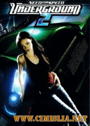 Need For Speed: Underground 2 [RePack] [2011 / [RUS]