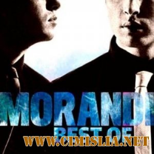 Morandi - Best of [2011 / MP3 / 320 kb]