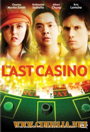 Последнее казино / The Last Casino [2004 / DVDRip]