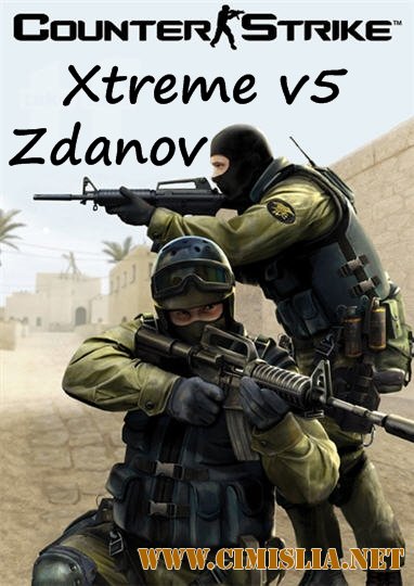 Counter-Strike Xtreme V5 [2011 / RUS / ENG]